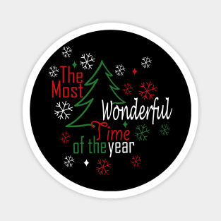 The Most Wonderful Time Of The Year Magnet